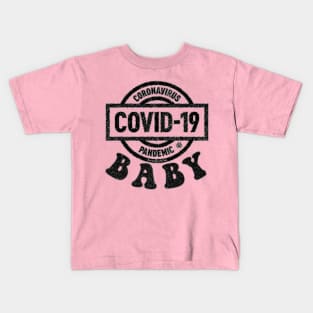 COVID BABY BLACK Kids T-Shirt